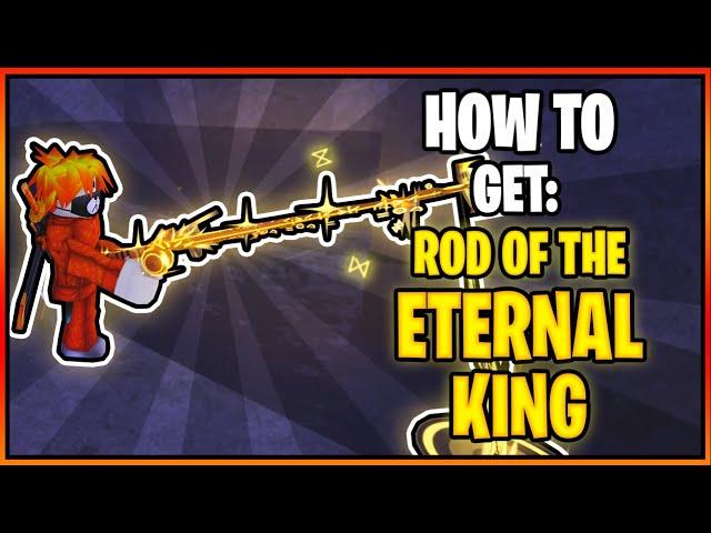 How to get the ROD OF THE ETERNAL KING in FISCH || Roblox