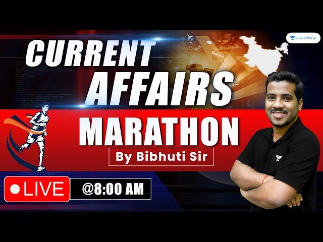 CURRENT AFFAIRS MARATHON by BIBHUTI SIR | UNACADEMY LIVE OPSC