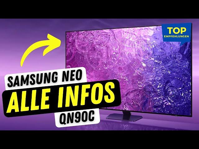 Samsung QN90C Neo QLED 4K TV: Lohnt sich der Kauf?