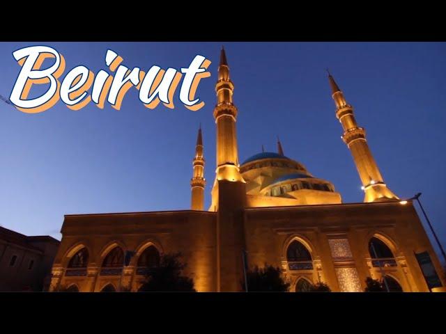 Beirut Lebanon Travel Guide for Things to Do and Places to Visit