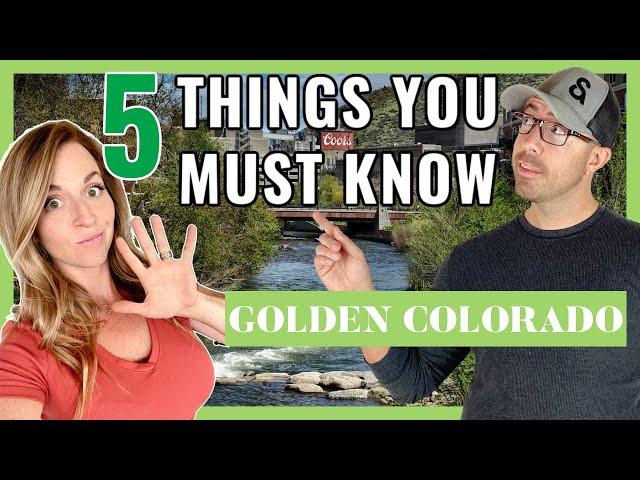 5 Things you MUST KNOW about Golden Colorado [EVERYTHING YOU NEED TO KNOW]