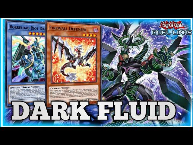 FIREWALL DRAGON DARK FLUID WITH (BORRELOAD RIOT DRAGON) BEST 1 CARD COMBO  IN YU-GI-OH DUEL LINKS.