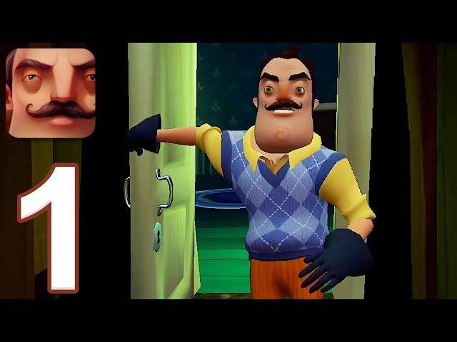 Hello Neighbor - Gameplay Walkthrough Part 1 - Act 1 (iOS, Android)