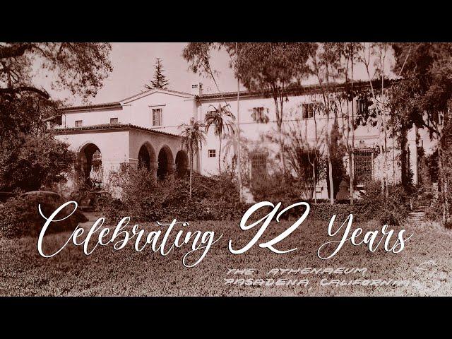 The Athenaeum Celebrates 92 Years