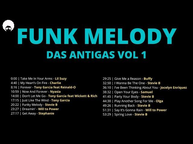 FUNK MELODY DAS ANTIGAS VOL 1 (REPOST) #funkantigo #funkdasantigas #funkmelody