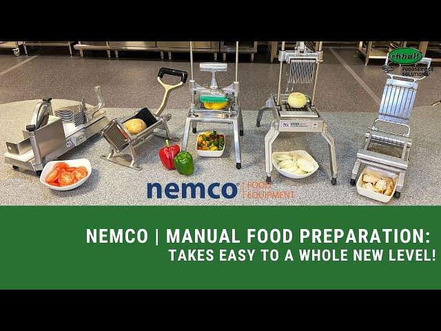 Nemco Manual Food Prep Range Overview 2021 | R H Hall Foodservice Solutions