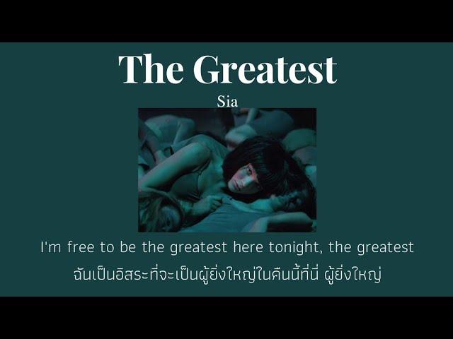 [THAISUB] The Greatest - Sia (แปลไทย)