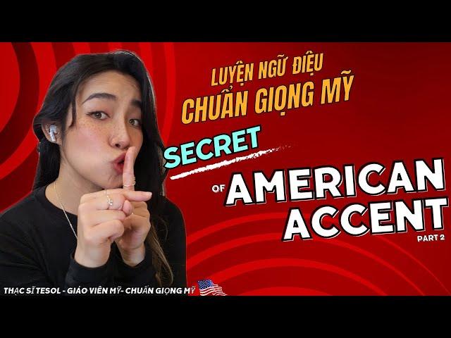 CHUẨN GIỌNG MỸ NGỮ ĐIỆU tiếng Anh với 5TIPS/10PHÚT 1 NGÀY cực đơn giản/Intonation in American accent