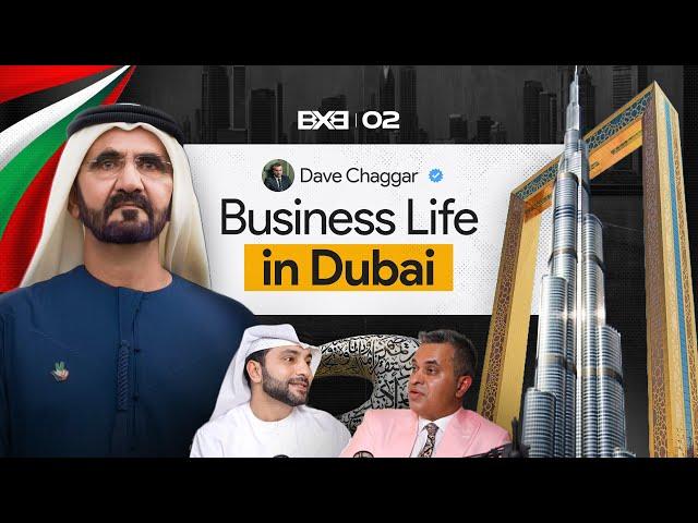 The Untold Truth About Doing Business in Dubai | Is It Easy To Build a Business in Dubai? | BXB EP 2