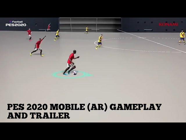 PES 2020 Mobile - AR Gameplay & Trailer