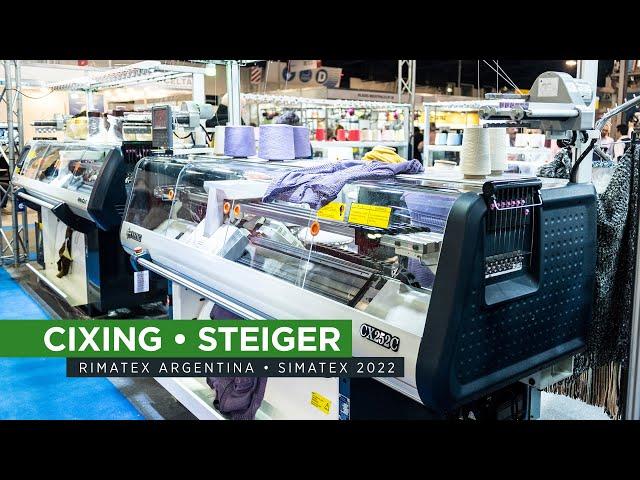 Industria Textil. Máquinas de tejido de punto CIXING y STEIGER en SIMATEX 2022. Rimatex SRL