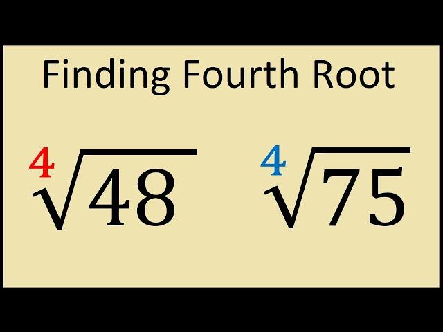 How to Find Fourth Root of a Number