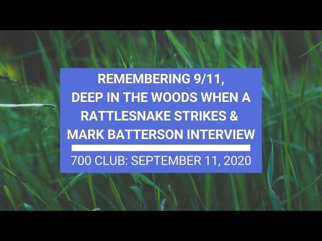 The 700 Club - September 11, 2020