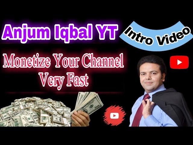 Intro || YouTube Channel || Reasons for this channel || Anjum Iqbal YouTube Course