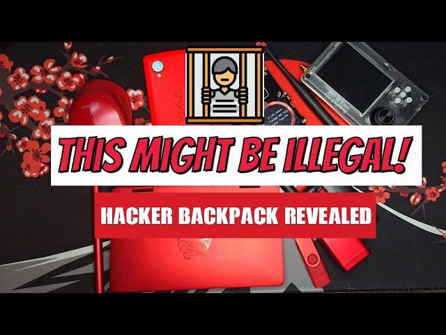 Pinoy Hacker Backpack (EDC) some of this maybe ILLEGAL!