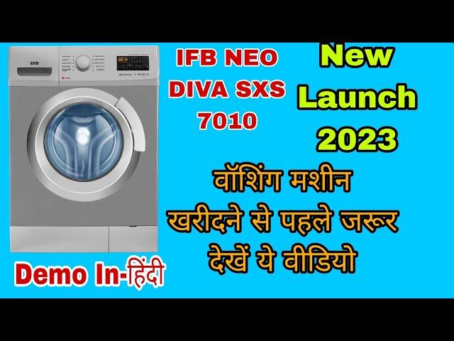 IFB NEO DIVA SXS 7010 DEMO| IFB 7KG FRONT LOAD WASHING MACHINE DEMO FRONT LOAD WASHING MACHINE DEMO