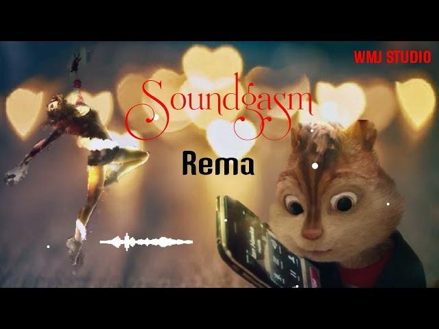 Rema - Soundgasm (Chipmunks Version)