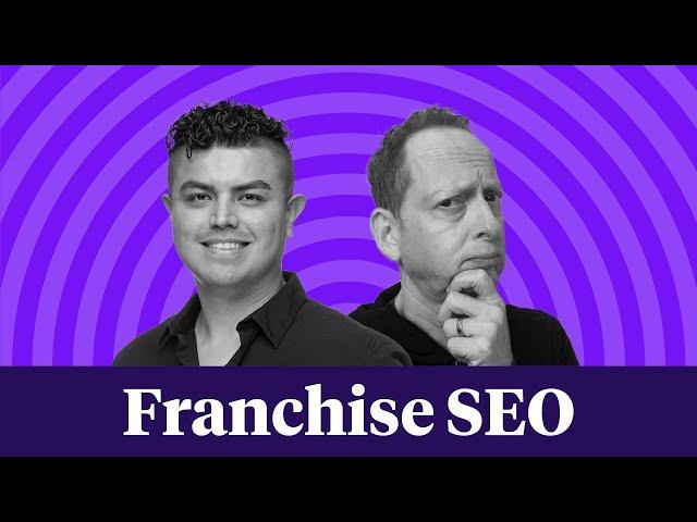 Local SEO for Franchises: Navigating the Landscape feat. Andrew Shotland | Local Marketing Beat #4