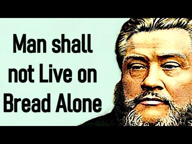 Living on the Word - Charles Spurgeon Sermon