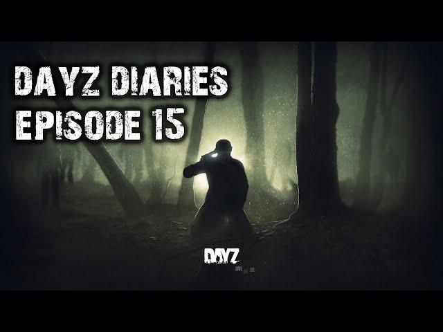 YOU ARE DEAD DAYZ DIARIES EPISODE 15 PVP GAMEPLAY (TÜRKÇE ANLATIM)