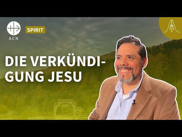 Die Themen Jesu: Das Reich Gottes mitten unter uns (mit Dr. Ricardo Febres Landauro)