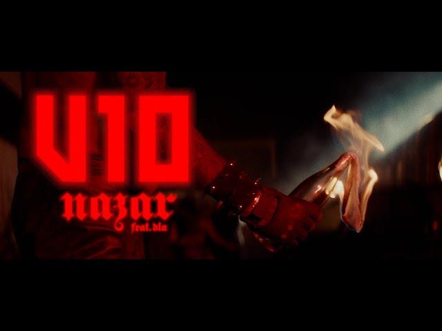 NAZAR feat. DLA - V10 / prod.by Johnny Illstrument (4K)