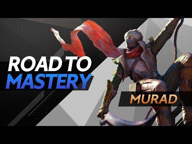 Road to Mastery - Murad | Advanced Gameplay Guide - Arena of Valor