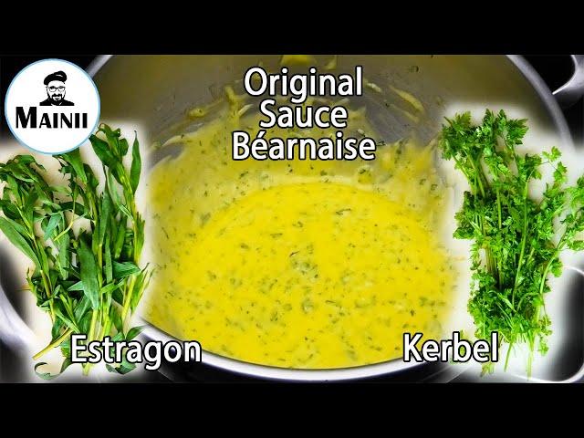 Sauce Béarnaise selber machen / Original Bearnaise Sauce Recipe