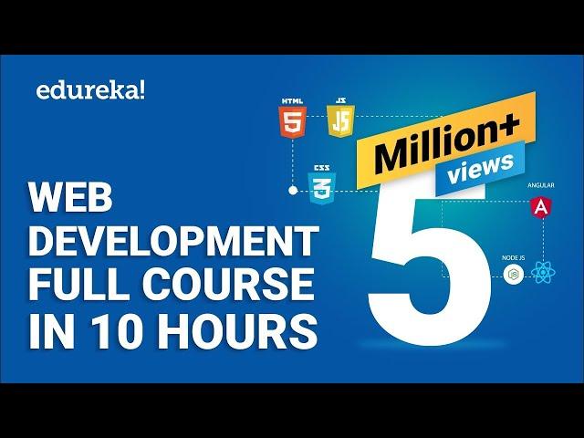 Web Development Full Course - 10 Hours | Web Development Course Roadmap 2024 | Edureka