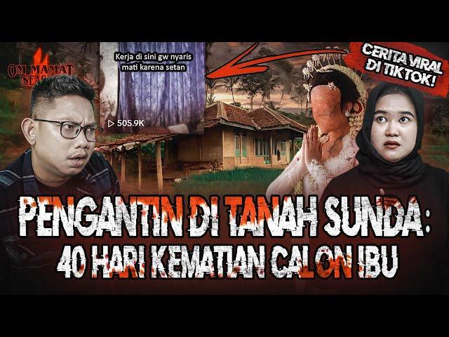 VIRAL BANGETT!! GANGGUAN EKSTRIM PENGANTIN SUNDA : RAMBUT GW SAMPE PITAK!! #OMMAMAT