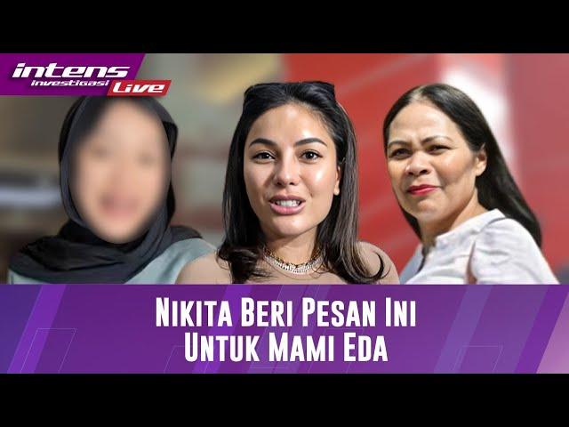 Datangi Polres Jakarta Selatan, Nikita Mirzani Beri Pesan Ini Untuk Mami Eda