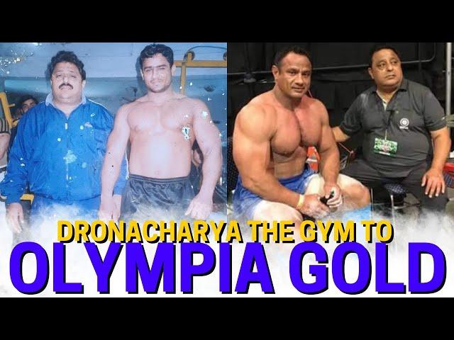 From Dronacharya The Gym to Olympia Gold
