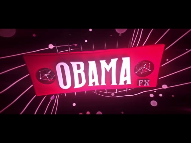 /INTRO FOR "ObamaFx"/