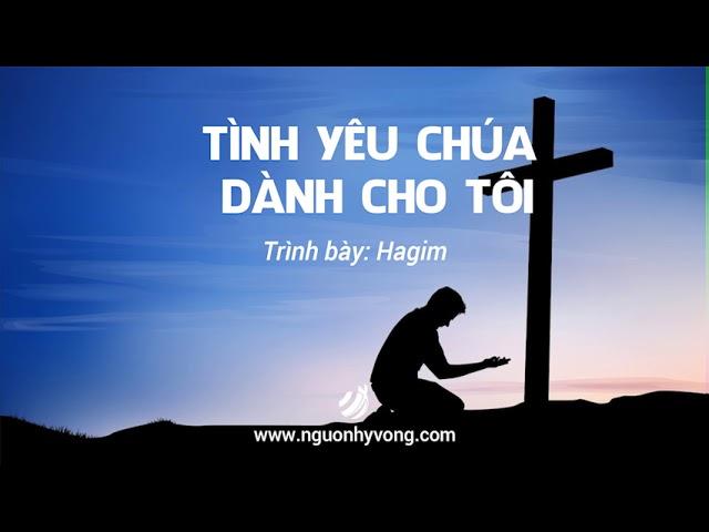 Tính Yêu Chúa Dành Cho Tôi