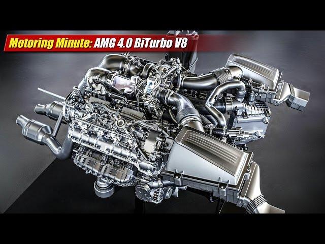 Motoring Minute: AMG 4.0 BiTurbo V8