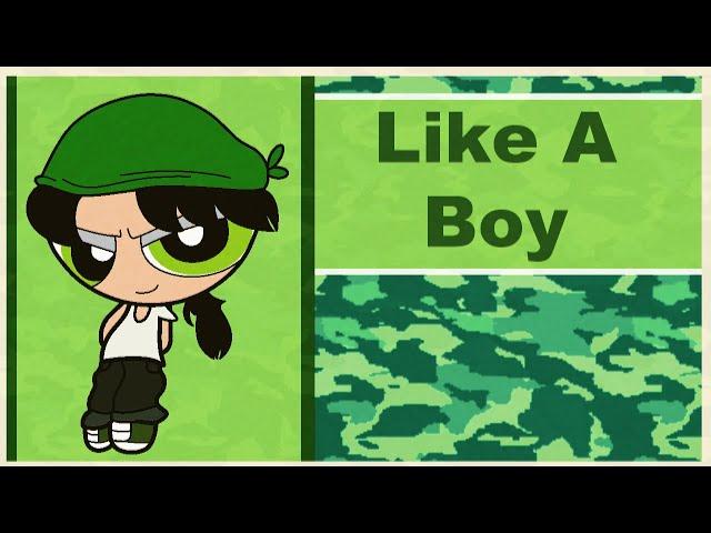 Buttercup~Like a Boy (full version)