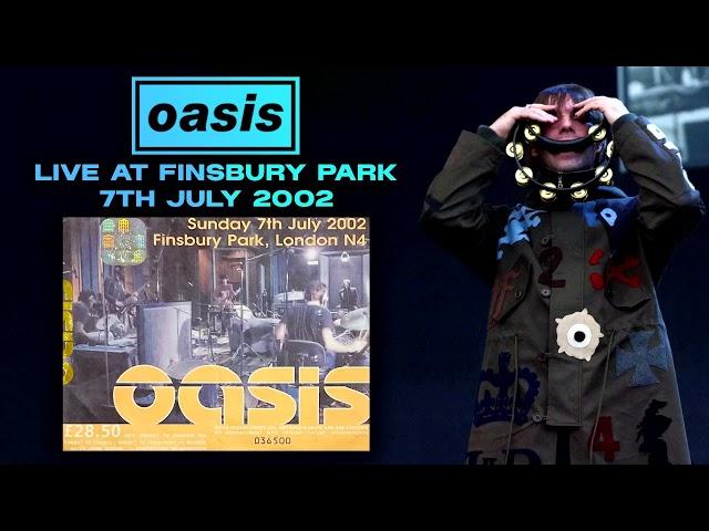 Oasis - Live at Finsbury Park (7th July 2002)