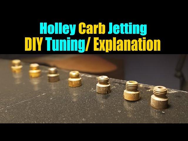 Holley Carburetor Jetting Tuning Guide And Explanation | Holley Carb Secrets |