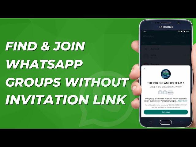 How To Find WhatsApp Groups & Join Without Invitation