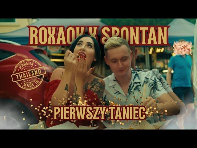 Spontan & Roxaok - Pierwszy taniec (Official Video)