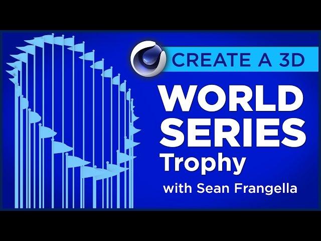 Cinema 4D Tutorial - Model a 3D World Series Trophy with MoGraph - Sean Frangella