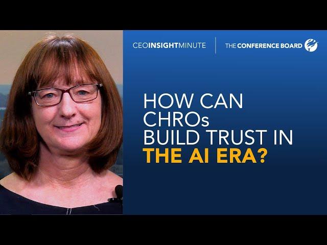 Building Trust in the AI Era: CHRO Strategies