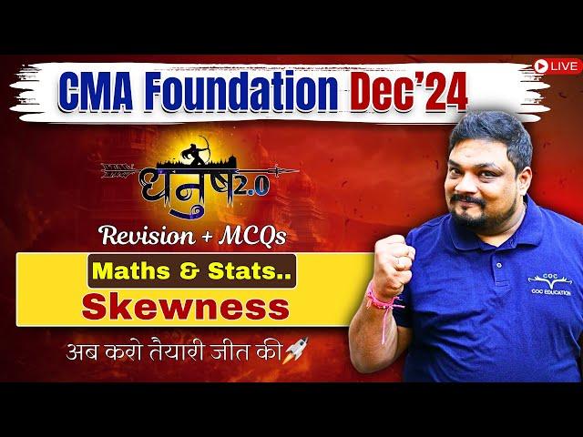 Skewness | CMA Foundation Dec'24 | Revision Classes | By Prof. Mayank Agarwal