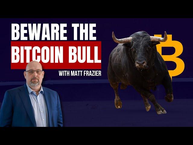 Beware The Bitcoin Bull – A Chat with Matt Frazier