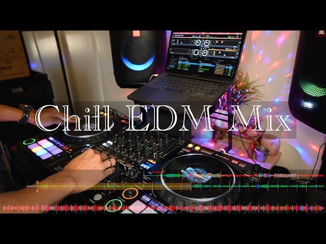 Chill EDM Mix with DDJ 1000