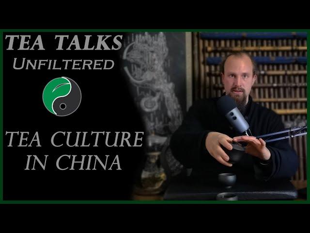 Tea Culture In China - Episode #7