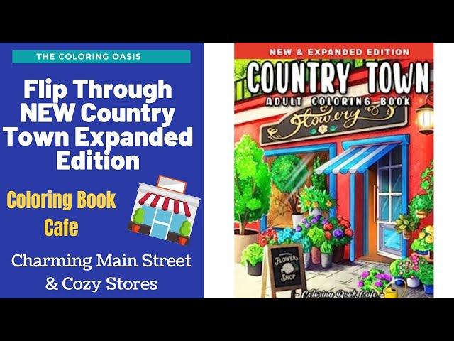 Flip Through of Country Town New & Expanded Edition by Coloring Book Cafe | LOVE THIS NEW BOOK