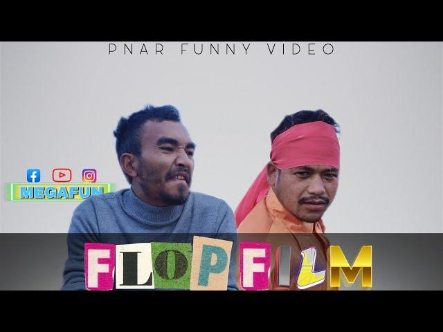 FLOP FILM || Pnar Funny Video