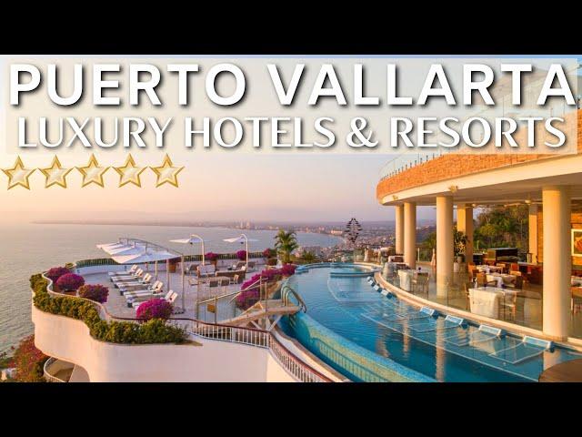 TOP 10 Best Luxury 5 Star Beachfront Hotels And Resorts In PUERTO VALLARTA, Mexico