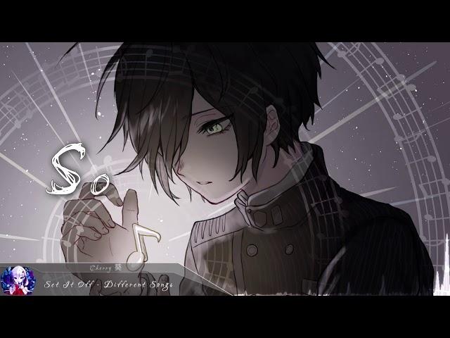 Nightcore - Different Songs (Set It Off) | (Lyrics)